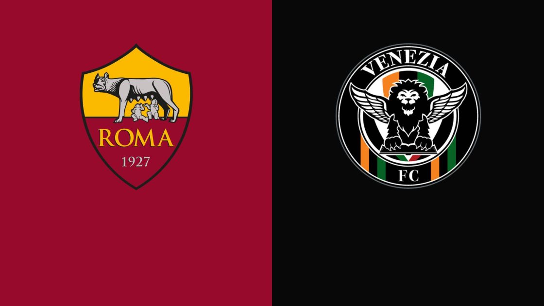 Dove vedere Roma-Venezia in Diretta TV-Streaming, orario e Probabili formazioni 14-5-2022