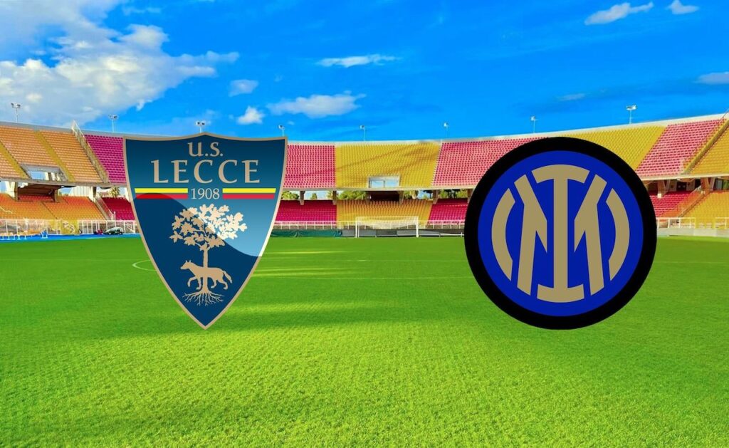 Pronostico Lecce – Inter: dove vederla in Diretta Streaming e Probabili Formazioni