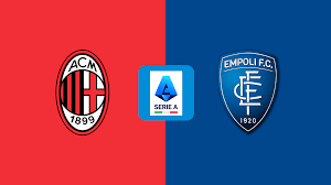 Serie A | Empoli vs Milan: Pronostico e Probabili Formazioni